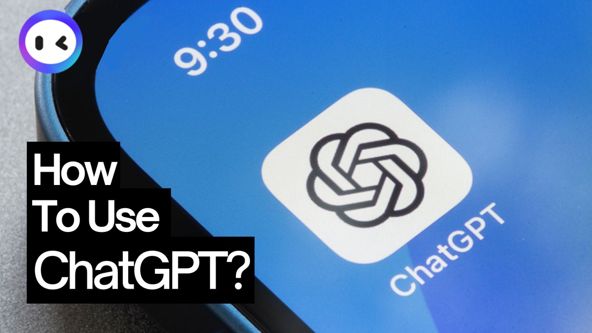 How To Use ChatGPT Effectively?